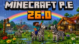 Tải Minecraft PE (Pocket Edition) Phiên Bản 26.0 Miễn Phí