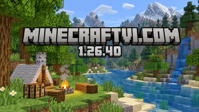Minecraft PE 1.26.40 – Sửa Gameplay Và Thử Nghiệm Drop 3