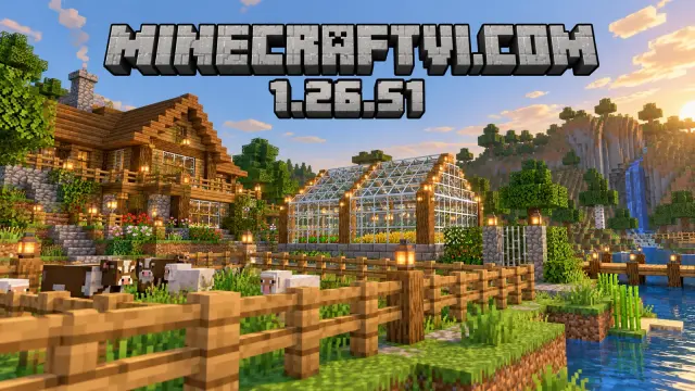 Minecraft PE 1.26.51 – Hotfix Sửa Lỗi Tải Thế Giới